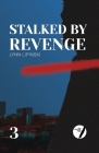Stalked By Revenge By Lynn Lipinski Cover Image
