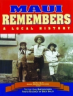 Maui Remembers: A Local History Cover Image
