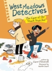 West Meadows Detectives: The Case of the Snack Snatcher By Liam O'Donnell, Aurélie Grand (Illustrator) Cover Image