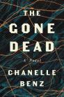 The Gone Dead: A Novel Cover Image