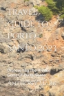 Travel Guide To Porto-Santo 2023: Discovering The Hidden Gems Of Porto-Santo By Anthony Mark Cover Image
