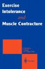 Exercise Intolerance and Muscle Contracture By Georges Serratrice, Jean Pouget, Jean-Philippe Azulay Cover Image
