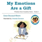 My Emotions Are a Gift Cover Image