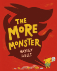 The More Monster By Hayley Wells Cover Image