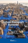 Urban Transport Systems By G. Passerini (Editor), C. Borrego (Editor) Cover Image