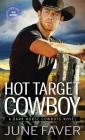 Hot Target Cowboy (Dark Horse Cowboys #2) Cover Image
