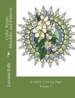 Celtic Knots, Mandalas and Patterns By Lorraine T. Kelly Cover Image