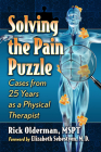 Solving the Pain Puzzle: Cases from 25 Years as a Physical Therapist Cover Image