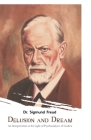 Delusion and Dream By Sigmund Freud Cover Image