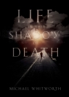 Life in the Shadow of Death: A Biblical & Experiential Guide to Grief Cover Image
