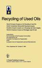 Second European Congress on the Recycling of Used Oils Held in Paris, 30 September-2 October, 1980 By European Commission for Regeneration (Other) Cover Image