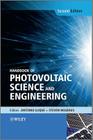Handbook of Photovoltaic Science and Engineering By Antonio Luque (Editor), Steven Hegedus (Editor) Cover Image