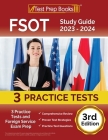 FSOT Study Guide 2023 - 2024: 3 Practice Tests and Foreign Service Exam Prep [3rd Edition] By Joshua Rueda Cover Image