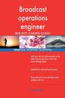 Broadcast operations engineer RED-HOT Career; 2568 REAL Interview Questions By Red-Hot Careers Cover Image