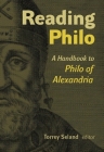 Reading Philo: A Handbook to Philo of Alexandria Cover Image