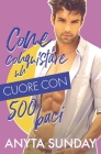 Come conquistare un cuore con 500 baci By Valentina Chioma (Translator), Anyta Sunday Cover Image