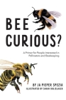 At last, Bee curious Cover Image
