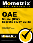Oae Music (032) Secrets Study Guide: Oae Test Review for the Ohio Assessments for Educators Cover Image