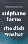 The Dishwasher (Biblioasis International Translation) Cover Image
