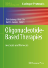 Oligonucleotide-Based Therapies: Methods and Protocols (Methods in Molecular Biology #2036) By Olof Gissberg (Editor), Rula Zain (Editor), Karin E. Lundin (Editor) Cover Image
