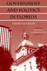 Government and Politics in Florida By J. Edwin Benton Cover Image