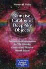 Concise Catalog of Deep-Sky Objects: Astrophysical Information for 550 Galaxies, Clusters and Nebulae (Patrick Moore Practical Astronomy) By Warren H. Finlay Cover Image