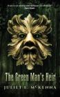 The Green Man's Heir By Juliet E. McKenna, Ben Baldwin (Artist) Cover Image
