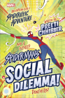 SpiderMan's Social Dilemma By Preeti Chhibber Cover Image