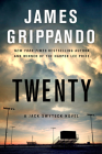 Twenty: A Jack Swyteck Novel By James Grippando Cover Image