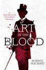 Art in the Blood (a Sherlock Holmes Adventure, Book 1) By Bonnie Macbird Cover Image