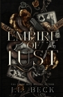 Empire of Lust: Dark Mafia Romance By J. L. Beck Cover Image