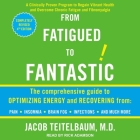 From Fatigued to Fantastic!: Fourth Edition By Rick Adamson (Read by), D. Cover Image