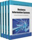 Business Information Systems: Concepts, Methodologies, Tools and Applications Cover Image