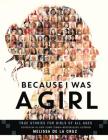 Because I Was a Girl: True Stories for Girls of All Ages Cover Image