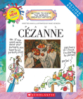 Paul Cezanne (Revised Edition) (Getting to Know the World's Greatest Artists) (Library Edition) By Mike Venezia, Mike Venezia (Illustrator) Cover Image