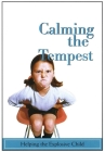 Calming the Tempest By Paraclete Video Productions Cover Image