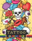 Fun Tattoo Coloring Book For Kids: 29 Premium Coloring Images of Modern Creative Tattoo Designs Coloring Book for Kids, Preschoolers, Toddlers Best Bi Cover Image