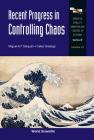 Recent Progress in Controlling Chaos (Stability #16) By Miguel A. F. Sanjuan (Editor), Celso Grebogi (Editor) Cover Image