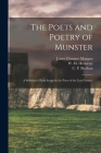 The Poets and Poetry of Munster: a Selection of Irish Songs by the Poets of the Last Century Cover Image