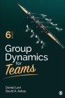 Group Dynamics for Teams By Daniel J. Levi, David A. Askay Cover Image