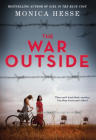 The War Outside By Monica Hesse Cover Image