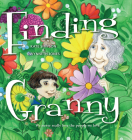 Finding Granny: We never really lose the people we love ... Cover Image