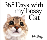 365 Days with My Bossy Cat Cover Image