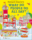 Richard Scarry's What Do People Do All Day?. Cover Image