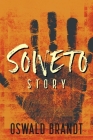 Soweto Story By Oswald Brandt Cover Image