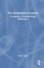 The Cooperative Economy: A Solution to Societal Grand Challenges By Dovev Lavie Cover Image
