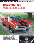 Chevelle SS Restoration Guide (Motorbooks Workshop) By Paul Herd Cover Image