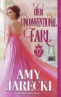 Her Unconventional Earl By Amy Jarecki Cover Image