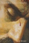 Esoteric Christianity By Annie Besant Cover Image