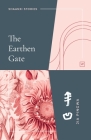 The Earthen Gate By Jia Pingwa Cover Image